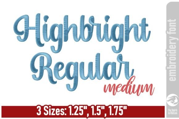 Adding a Personal Touch with the Highbright Script Embroidery Font
