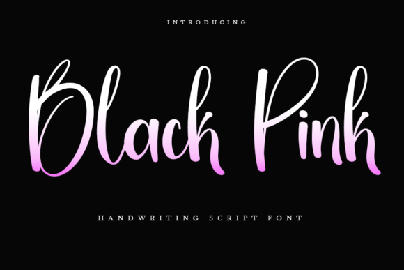 Black Pink Font: An Elegant Handwritten Style for Timeless Designs
