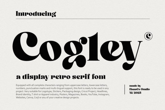 Cogley: The Modern Serif with a Vintage Soul for Your Next Project