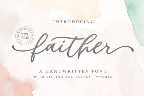 Faither Font: Elevating Your Visual Projects with Graceful Script
