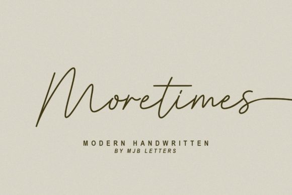 Moretimes Font: A Versatile Handwritten Typeface for Modern Designers