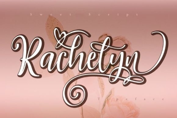 Rachelyn: The Elegant Script Font with Heart