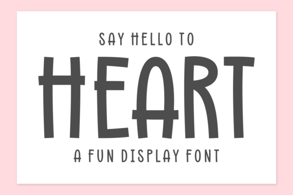 Spread Some Love with the Heart Display Typeface