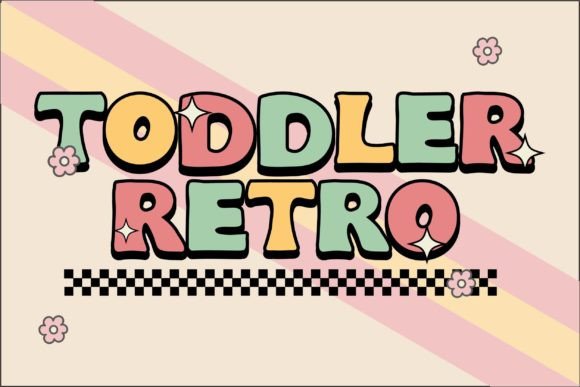 Why Toddler Retro Font is the Playful Vibe Your Brand Needs